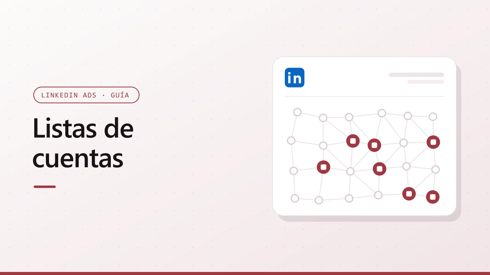 Portada de Listas de cuentas con el logotipo de LinkedIn y un red de cuentas