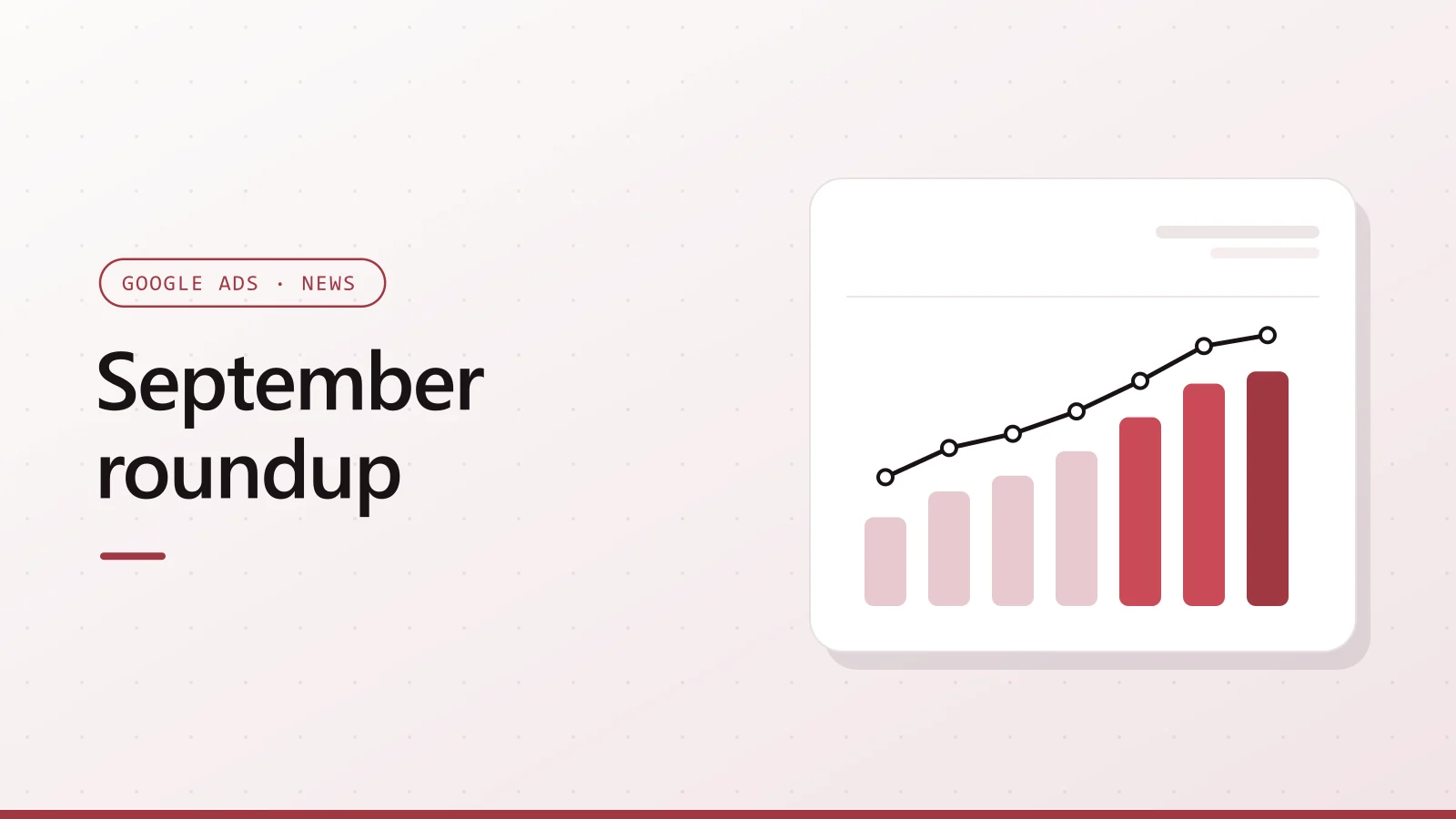 September roundup cover with the Google logo and a bar chart
